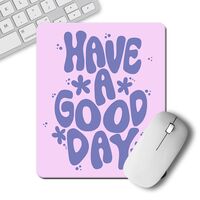 Коврик для мыши "Хорошего дня" (арт. 8162)