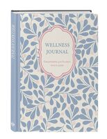 Ежедневник недатированный "Wellness Journal. Ежедневник для баланса тела и души" (А5)