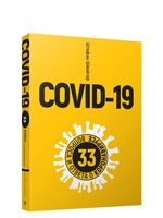 COVID-19. 33 вопроса и ответа о коронавирусе (желтая обложка)