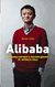 Alibaba. История мирового восхождения. Дункан Кларк